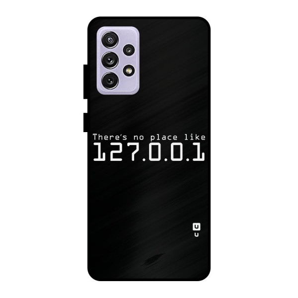 Programmers Favorite Place Metal Back Case for Galaxy A72