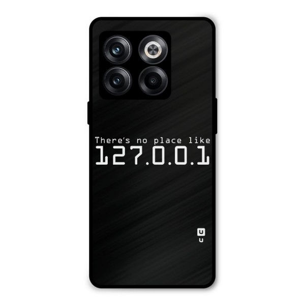 Programmers Favorite Place Metal Back Case for OnePlus 10T