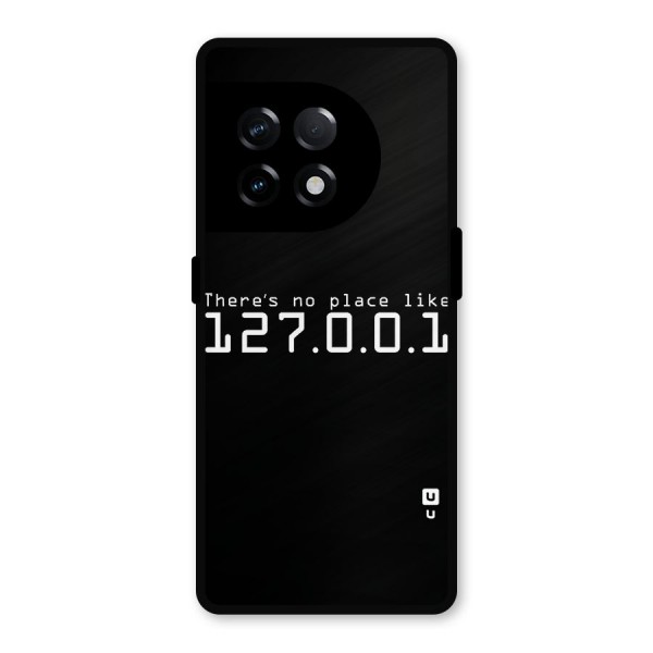 Programmers Favorite Place Metal Back Case for OnePlus 11R