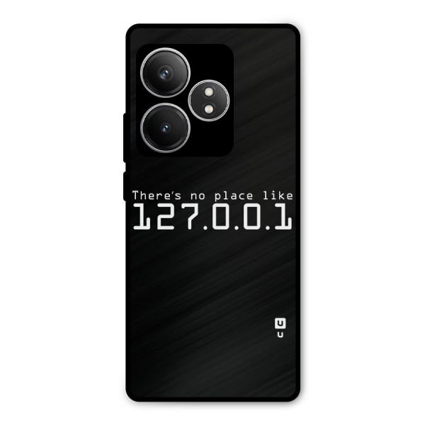 Programmers Favorite Place Metal Back Case for Realme GT 6T