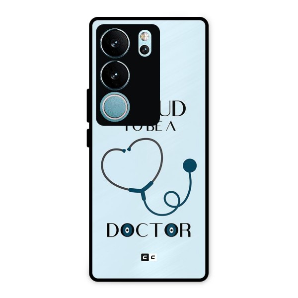 Proud 2B Doctor Metal Back Case for Vivo V29