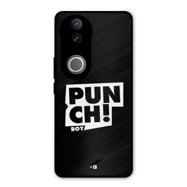 Punch Boy Metal Back Case for Vivo V50e