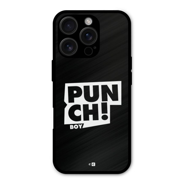 Punch Boy Metal Back Case for iPhone 16 Pro