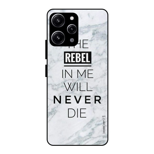Rebel Will Not Die Glass Back Case for Redmi 12 4G