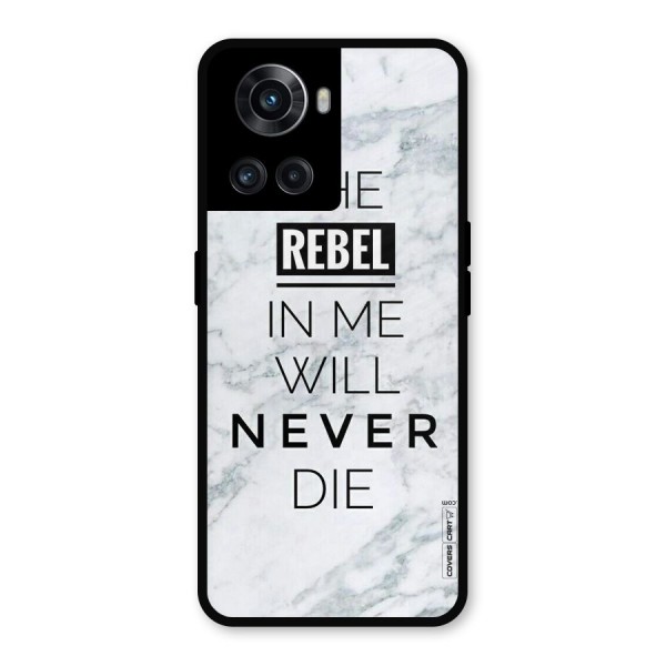 Rebel Will Not Die Metal Back Case for OnePlus 10R