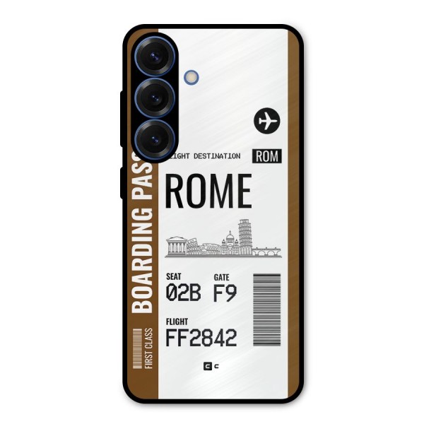 Rome Boarding Pass Metal Back Case for Galaxy S25
