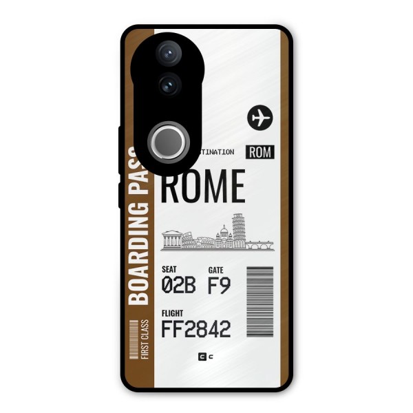 Rome Boarding Pass Metal Back Case for Vivo V50e