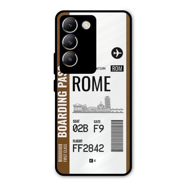 Rome Boarding Pass Metal Back Case for Vivo Y200e