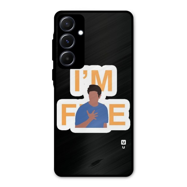 Ross is Fine Metal Back Case for Galaxy A55