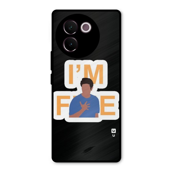 Ross is Fine Metal Back Case for Vivo V30e