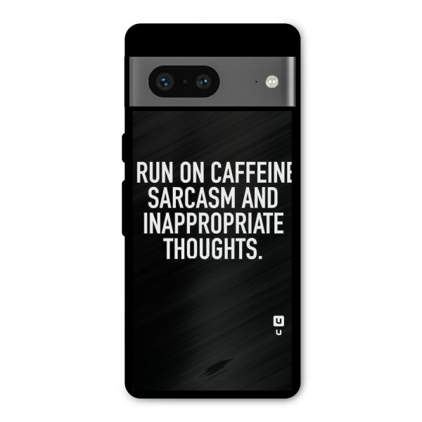 Sarcasm And Caffeine Metal Back Case for Google Pixel 7
