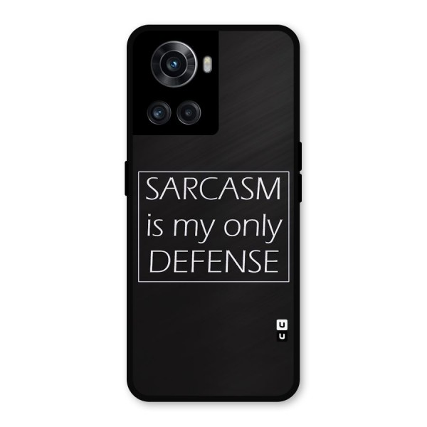 Sarcasm Defence Metal Back Case for OnePlus 10R