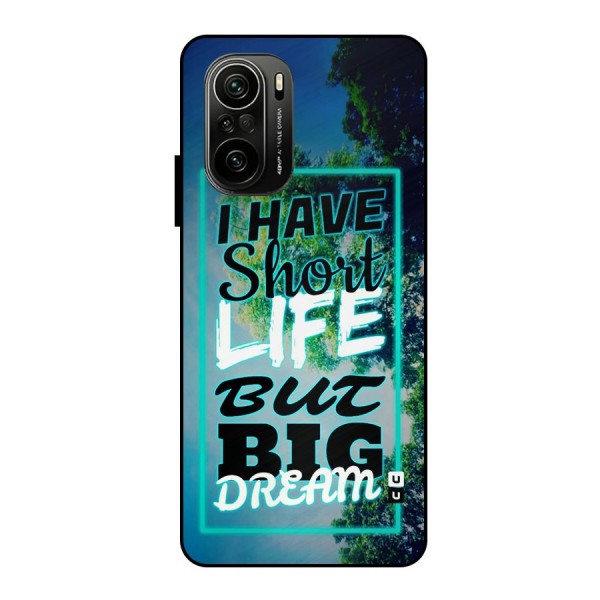 Short Life Big Dream Metal Back Case for Mi 11X Pro