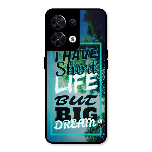 Short Life Big Dream Metal Back Case for Oppo Reno8 5G