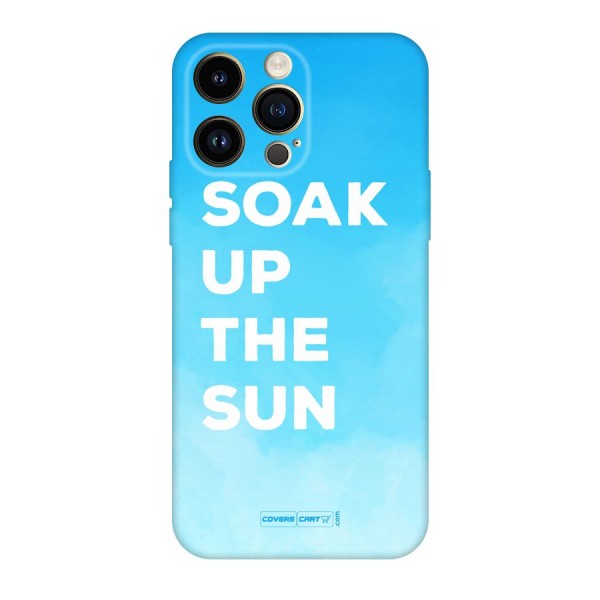 Soak Up The Sun Original Polycarbonate Back Case for iPhone 14 Pro Max