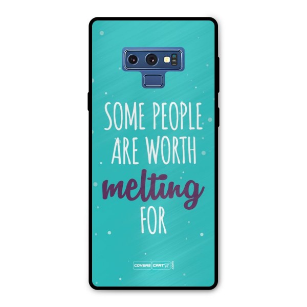 Some People Are Worth Melting For Metal Back Case for Galaxy Note 9
