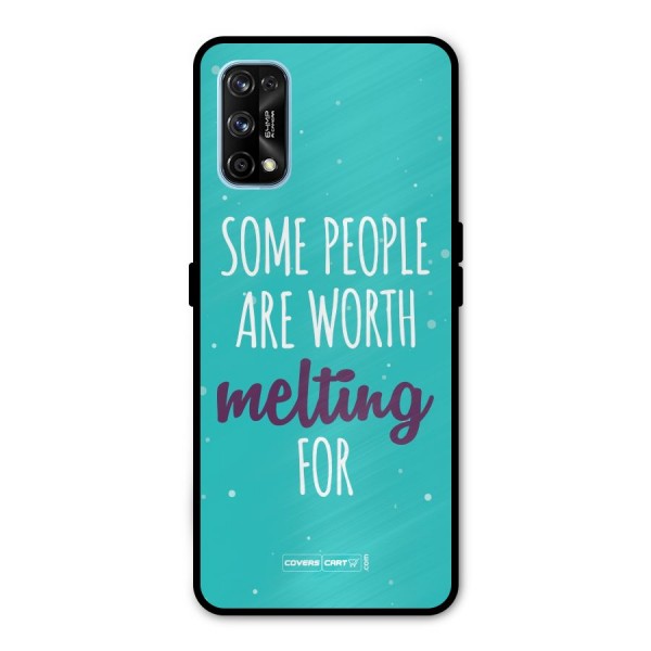 Some People Are Worth Melting For Metal Back Case for Realme 7 Pro