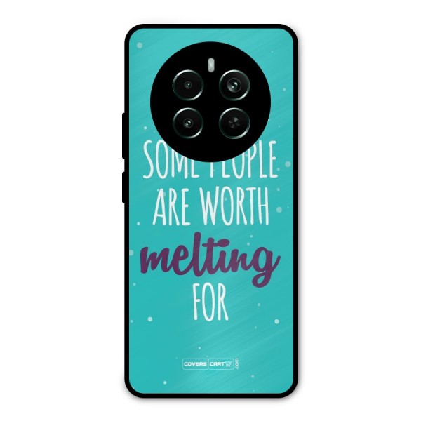 Some People Are Worth Melting For Metal Back Case for Realme Narzo 70 Pro