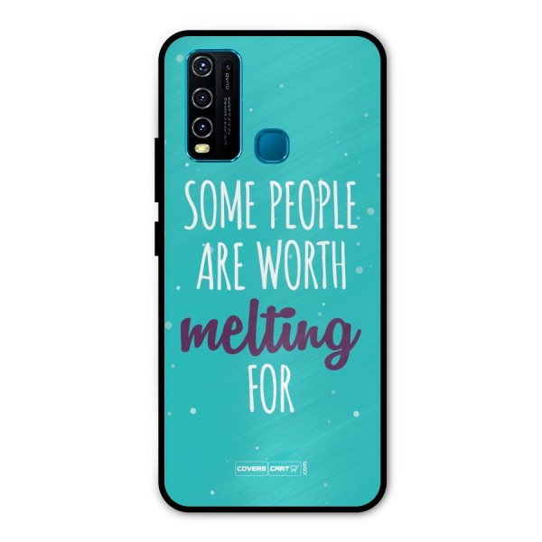 Some People Are Worth Melting For Metal Back Case for Vivo Y50