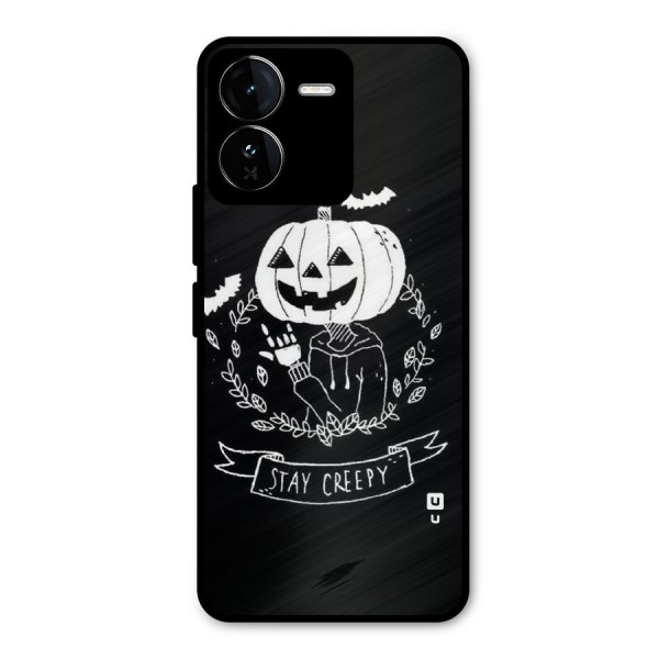 Stay Creepy Metal Back Case for iQOO Z9