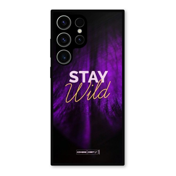 Stay Wild Metal Back Case for Galaxy S23 Ultra