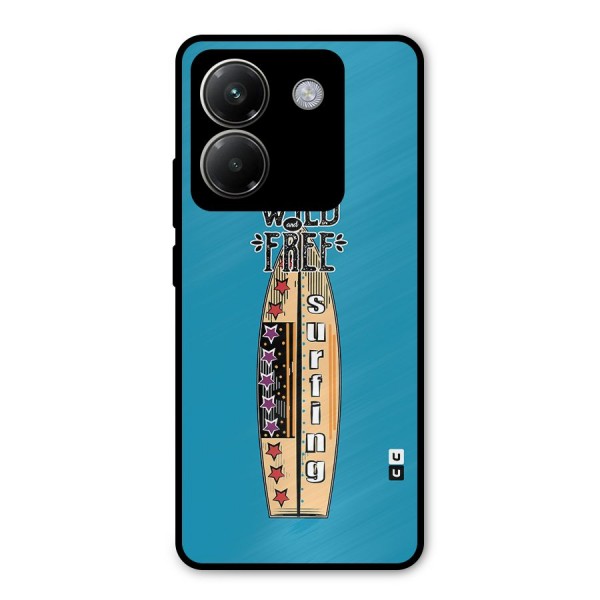 Stay Wild and Free Metal Back Case for Poco M7 Pro 5G