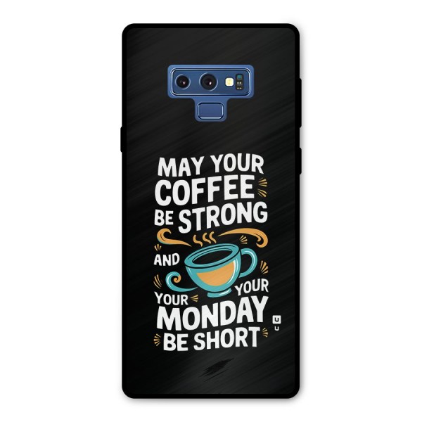 Strong Coffee Metal Back Case for Galaxy Note 9