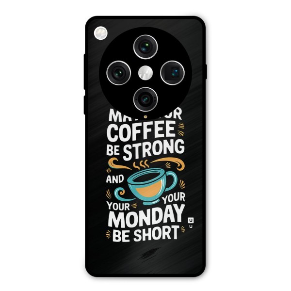 Strong Coffee Metal Back Case for Oppo Find X8 Pro