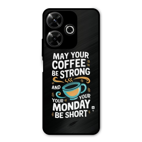 Strong Coffee Metal Back Case for Redmi 13 5G