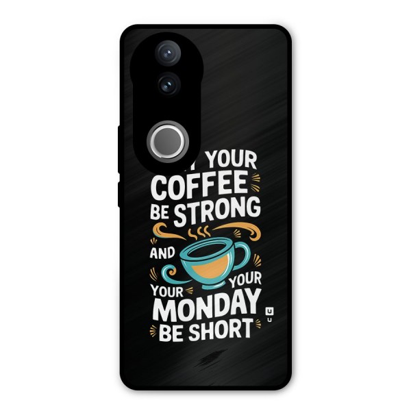 Strong Coffee Metal Back Case for Vivo V50e