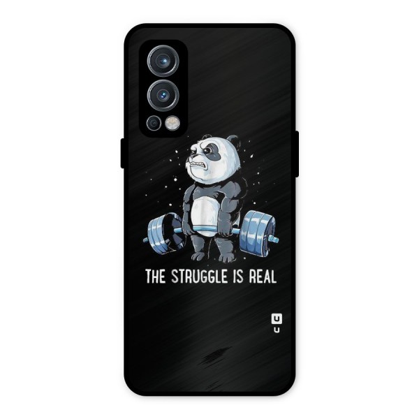 Struggle in Real Metal Back Case for OnePlus Nord 2 5G