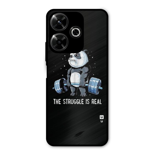Struggle in Real Metal Back Case for Poco M6 Plus