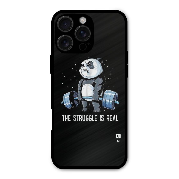 Struggle in Real Metal Back Case for iPhone 16 Pro Max