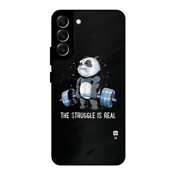 Struggle is Real Panda Metal Back Case for Galaxy S22 Plus 5G