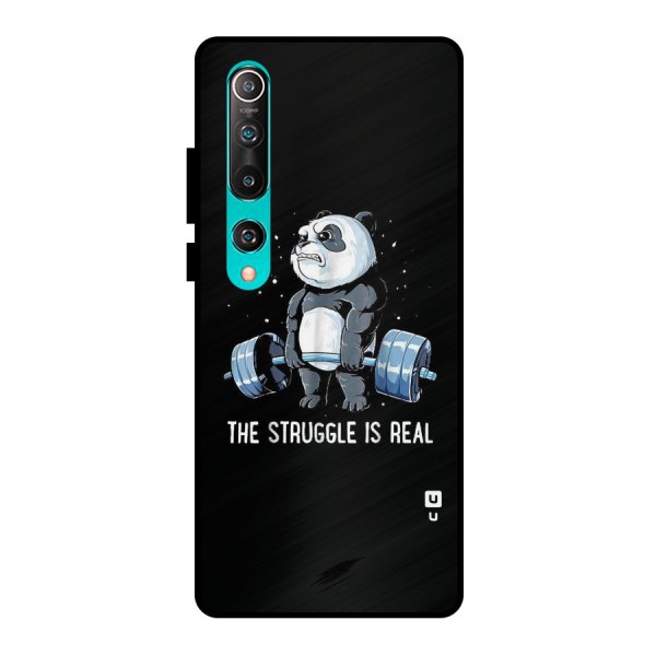 Struggle is Real Panda Metal Back Case for Mi 10