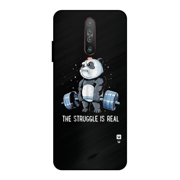 Struggle is Real Panda Metal Back Case for Poco X2