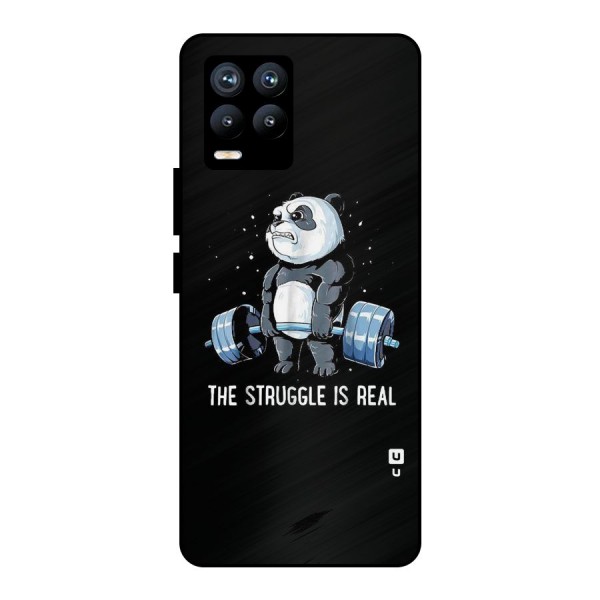 Struggle is Real Panda Metal Back Case for Realme 8 Pro