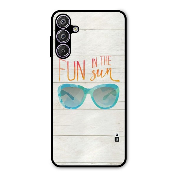 Sun Fun Metal Back Case for Galaxy F15