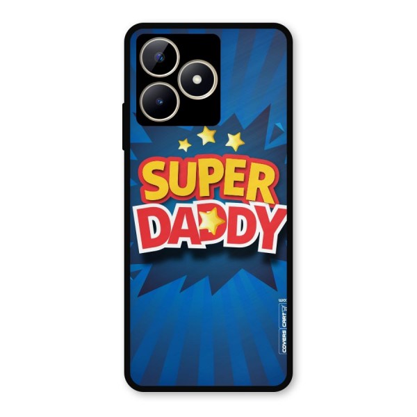 Super Daddy Metal Back Case for Realme C53