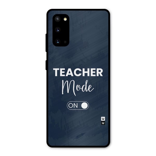 Teacher Mode On Metal Back Case for Galaxy S20