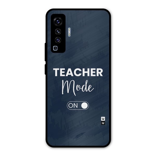 Teacher Mode On Metal Back Case for Vivo X50