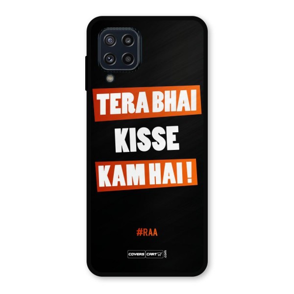 Tera Bhai Raftaar Metal Back Case for Galaxy M32