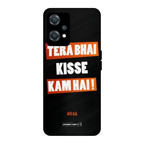 Tera Bhai Raftaar Metal Back Case for OnePlus Nord CE 2 Lite 5G