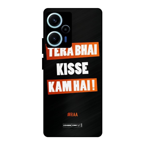 Tera Bhai Raftaar Metal Back Case for Poco F5