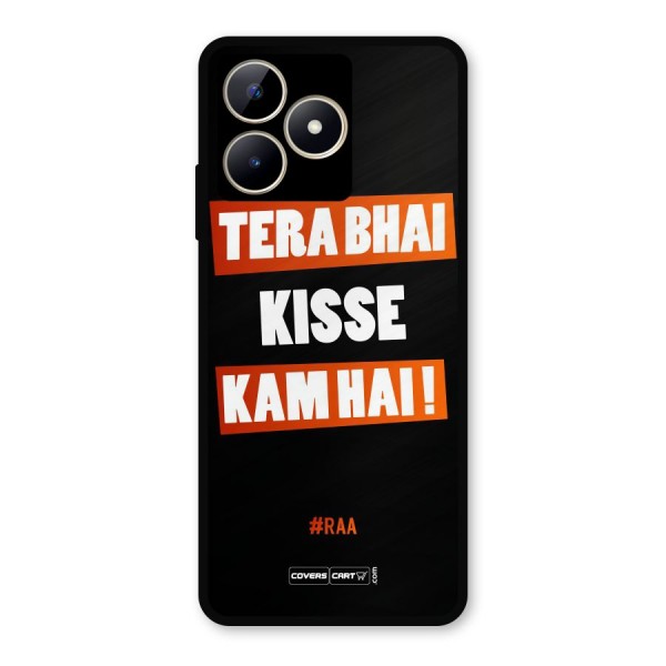 Tera Bhai Raftaar Metal Back Case for Realme C53