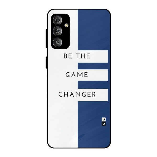 The Game Changer Metal Back Case for Galaxy F23