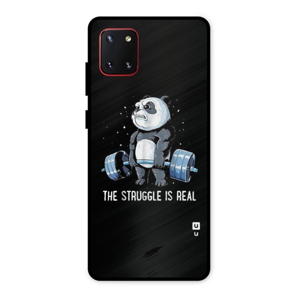 The Struggle is Real Metal Back Case for Galaxy Note 10 Lite