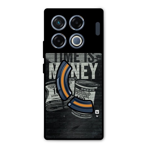 Time Is Money Metal Back Case for Infinix GT 20 Pro