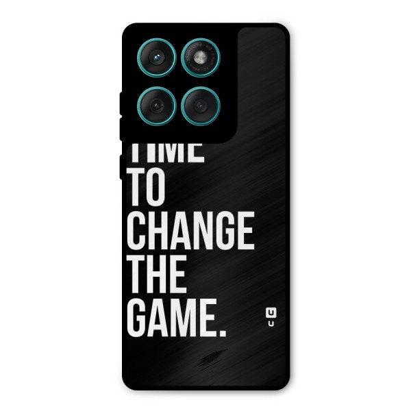 Time to Change the Game Metal Back Case for Motorola Edge 60 Fusion