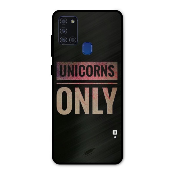 Unicorns Only Metal Back Case for Galaxy A21s